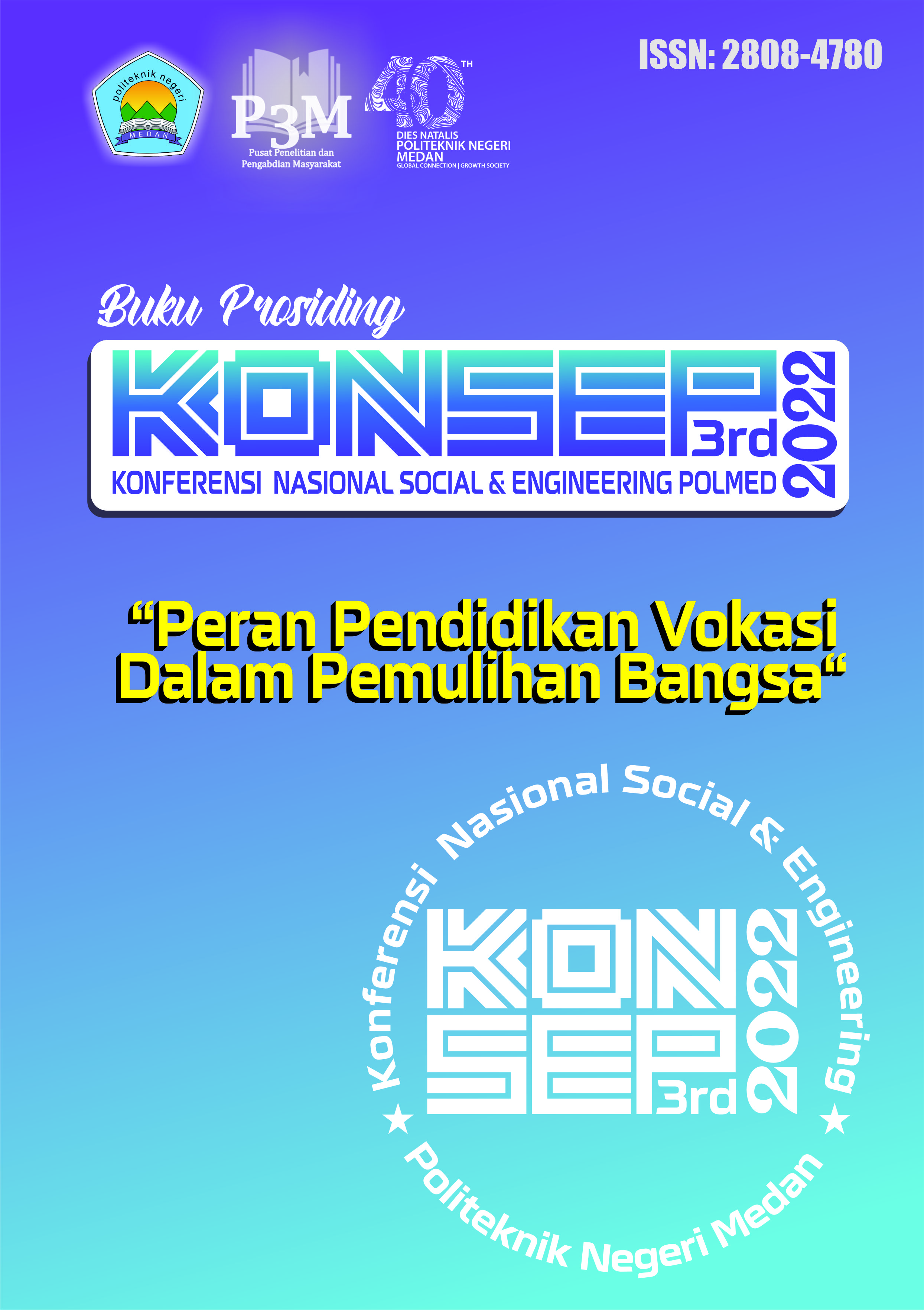 					View Vol. 3 No. 1 (2022): Prosiding Konferensi Nasional Social & Engineering Polmed (KONSEP) 2022
				